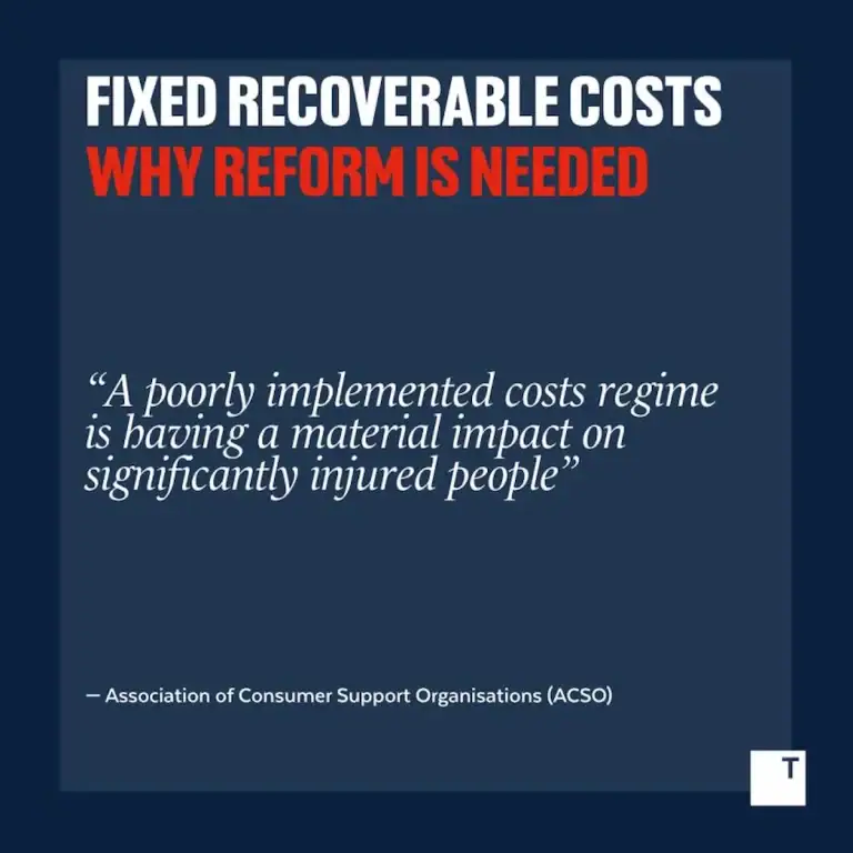 Graphic highlighting concerns about fixed recoverable costs and their impact on significantly injured people.