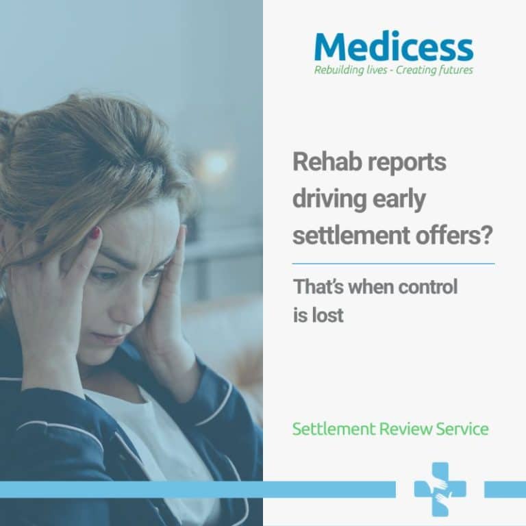 Woman looking concerned alongside text about rehabilitation reports driving early settlement offers.